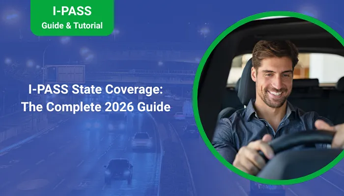 I-PASS State Coverage: The Complete 2026 Guide